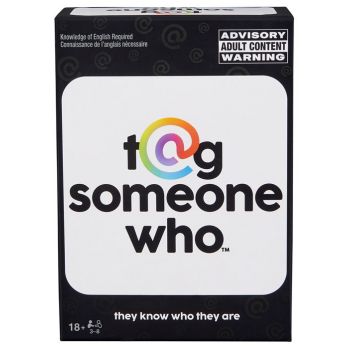T@g Someone Who