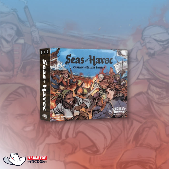 Seas of Havoc - Captain’s Deluxe Edition