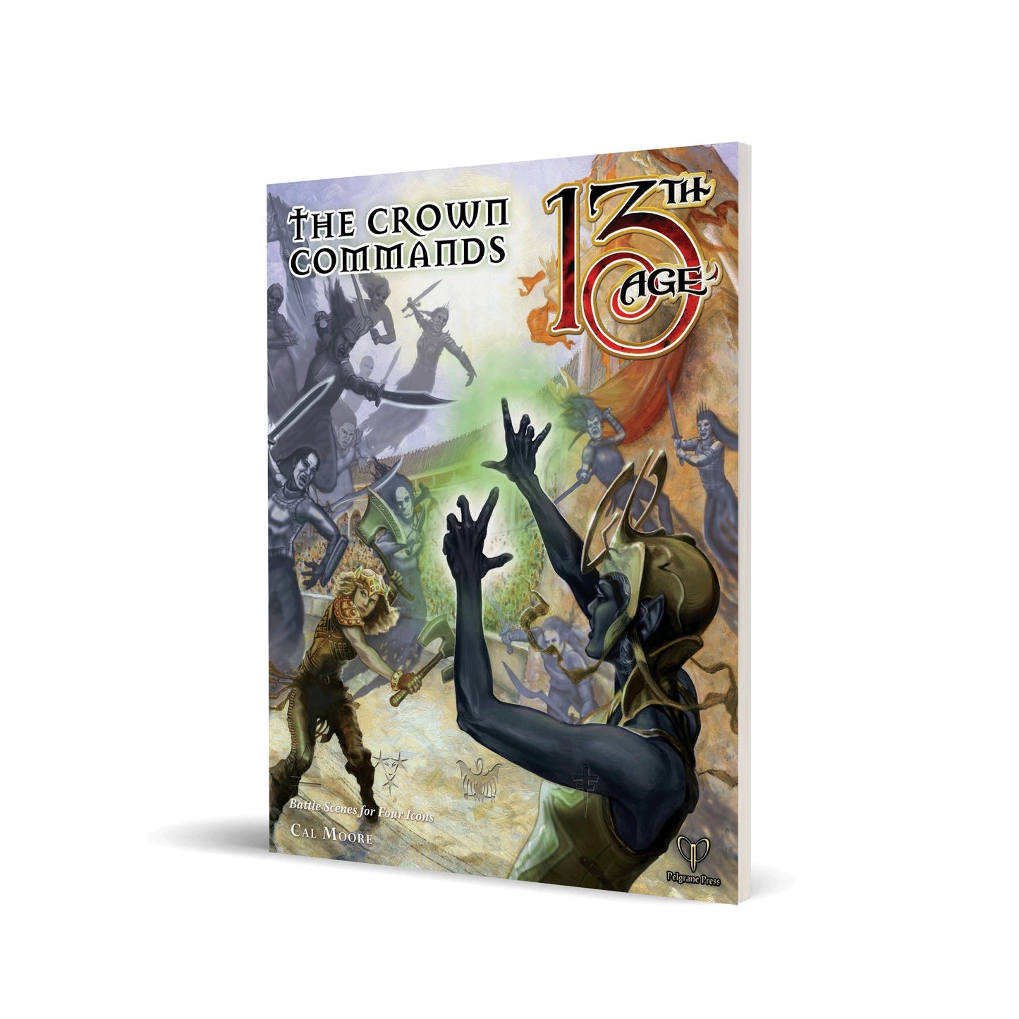13th Age RPG - The Crown Commands