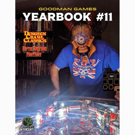 Dungeon Crawl Classics - Goodman Games Yearbook #11