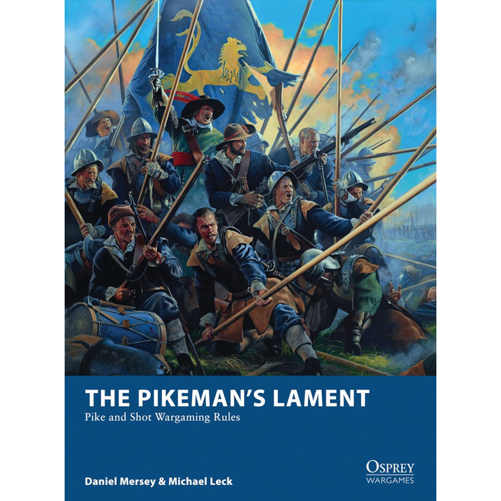 The Pikeman’s Lament
