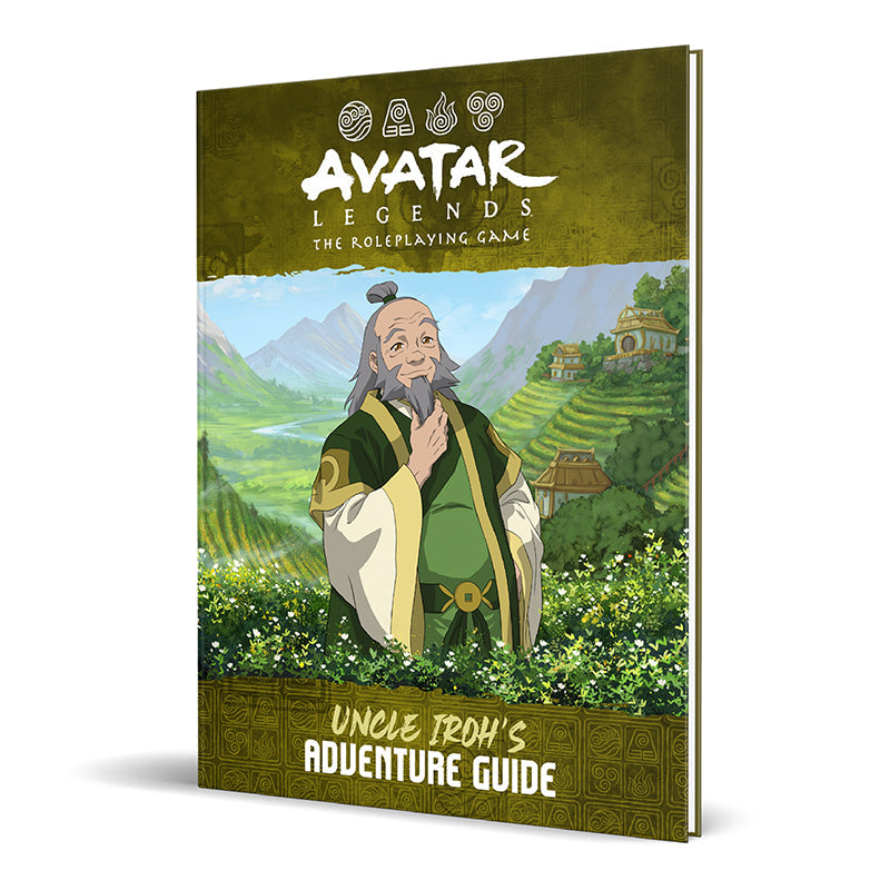 Avatar Legends RPG - Uncle Irohs Adventure Guide