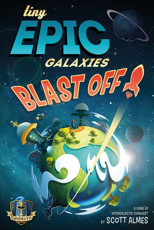Tiny Epic - Galaxies - Blast Off!