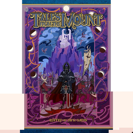 Blue Rose RPG Anthology - Tales From the Mount