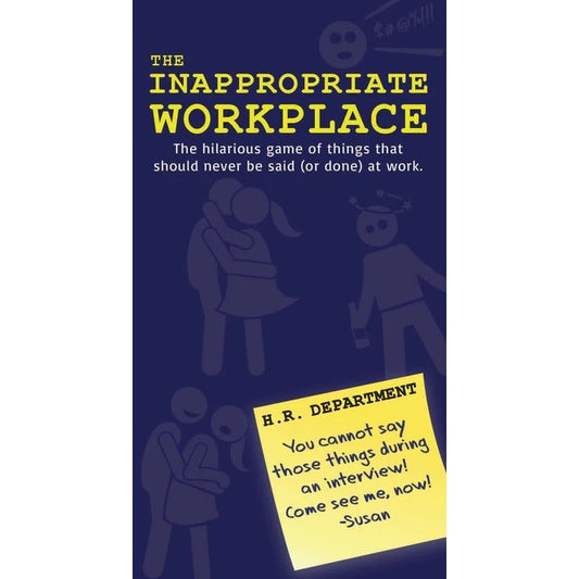 The Inappropriate Workplace