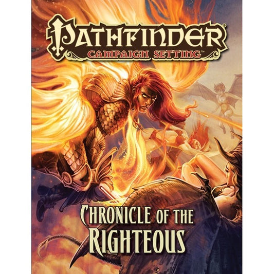 Pathfinder Campaign Setting (1E): Chronicle of the Righteous